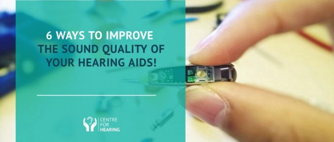 6-Ways-To-Improve-The-Sound-Quality-Of-Your-Hearing-Aids
