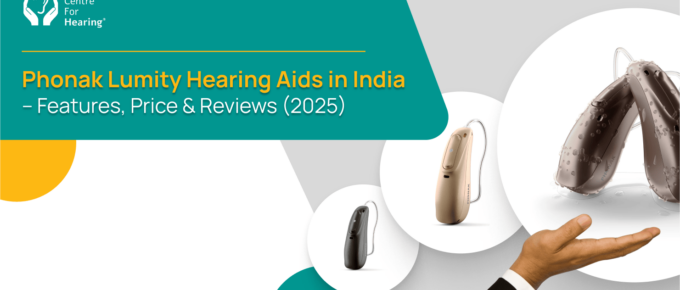 Phonak Lumity Hearing Aids in India – Features, Price & Reviews (2025)