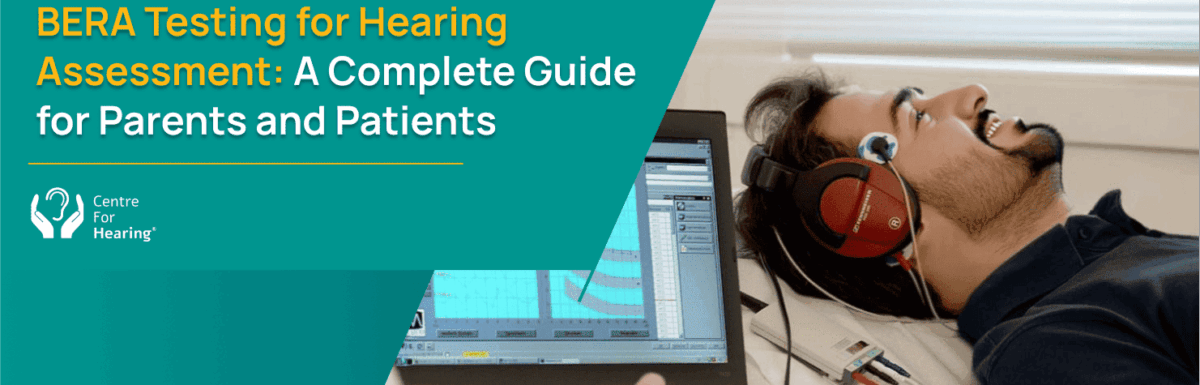 BERA Testing for Children: A Complete Guide for Parents and Patients