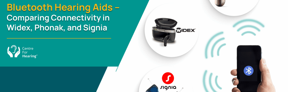 Bluetooth Hearing Aids – Comparing Connectivity in Widex, Phonak, and Signia