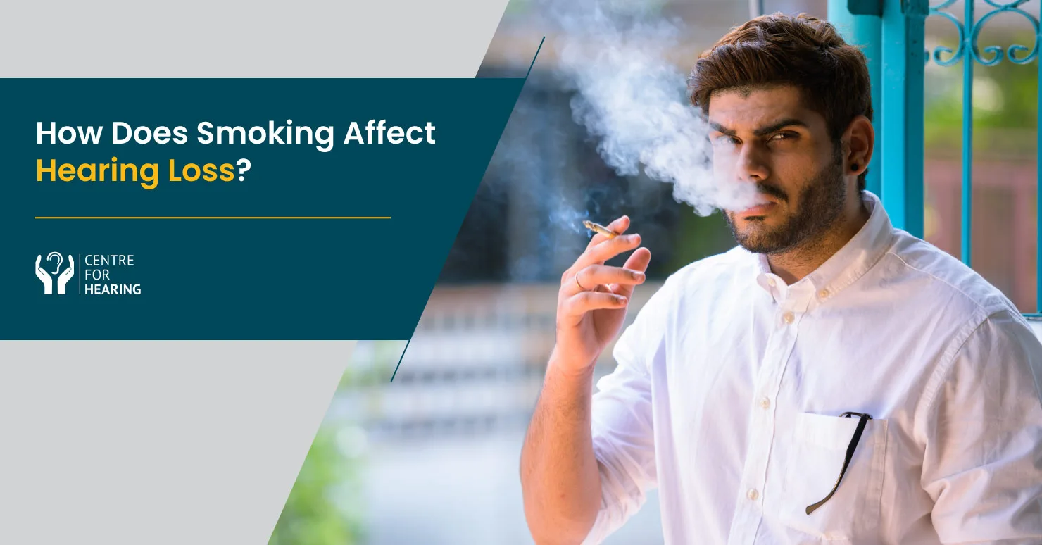 blowing cigarette smoke in ear for earache How Does Smoking Affect Your Hearing? – Centre For Hearing