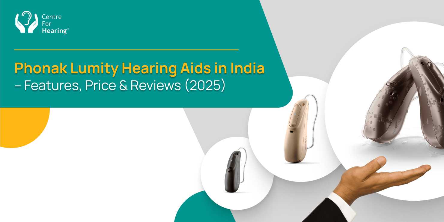 Phonak Lumity Hearing Aids in India  – Features, Price & Reviews (2025)